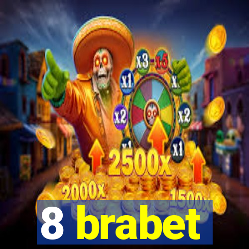 8 brabet